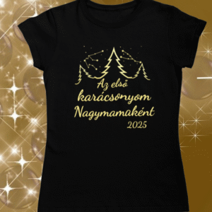 Az első karácsonyom Nagymamaként arany 2025