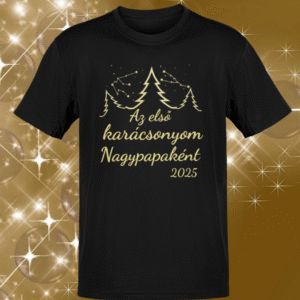 Az első karácsonyom Nagypapaként arany 2025
