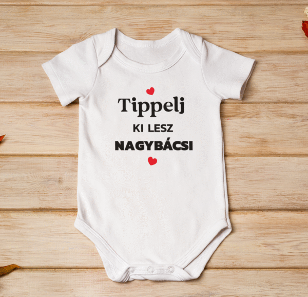 Tippelj ki lesz Nagybácsi