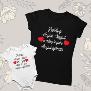 Boldog Anyák napját  póló+ body szett fehér/fekete